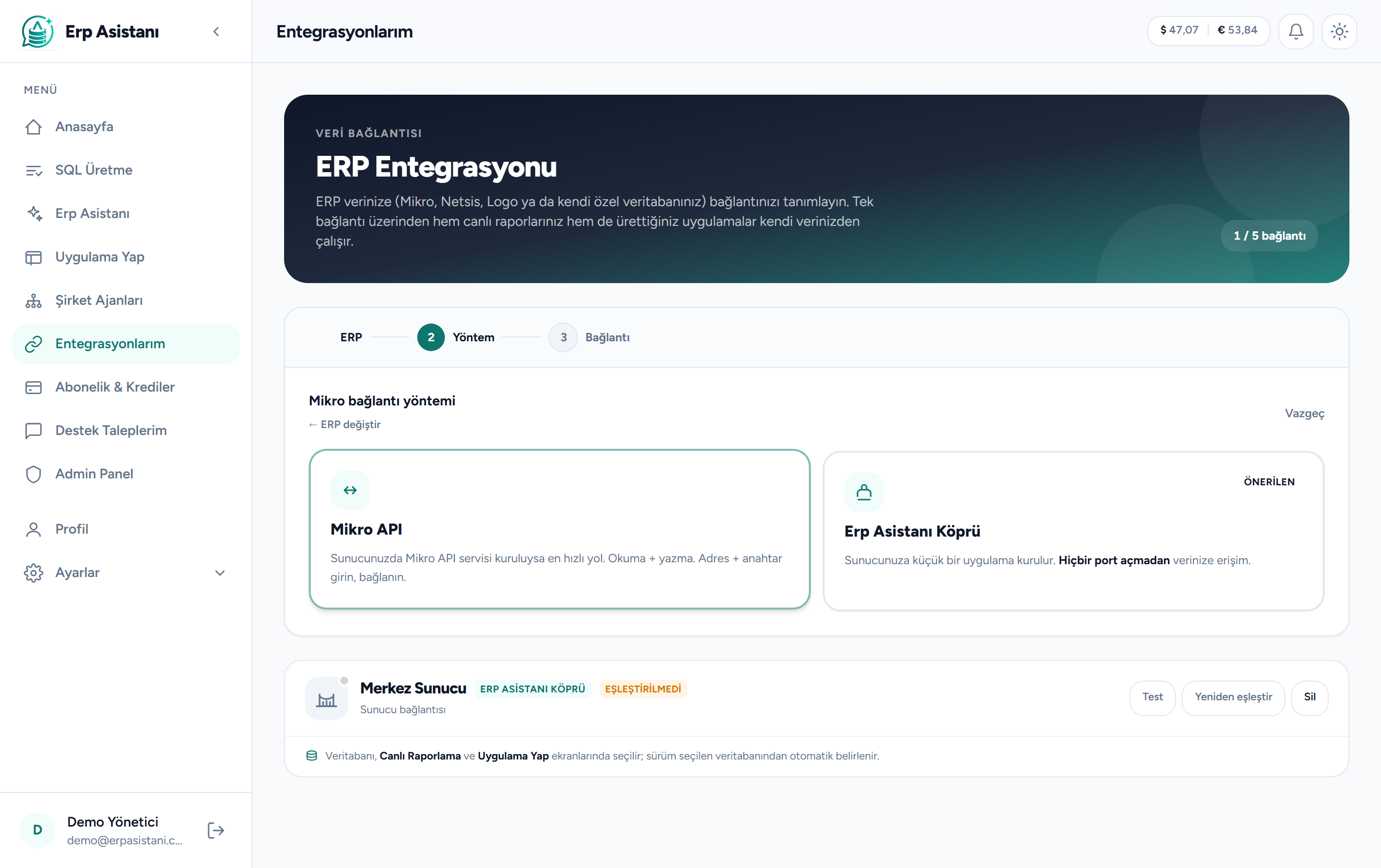 Bağlantı yöntemi seçimi: Mikro API ve Erp Asistanı Köprü kartları