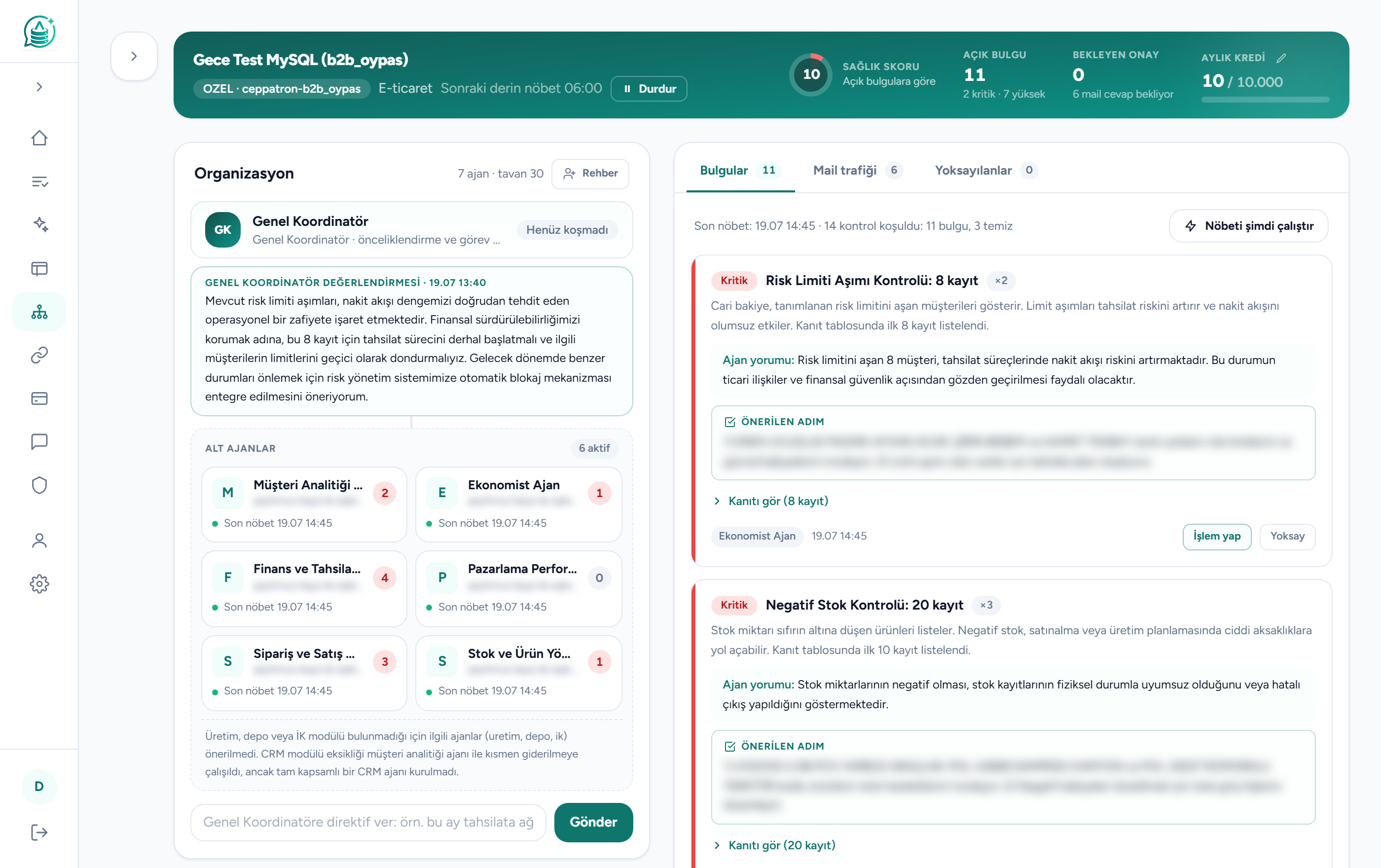 Şirket Ajanları panosu: sağlık skoru, ajan organizasyonu ve kritik bulgular (risk limiti aşımı, negatif stok)
